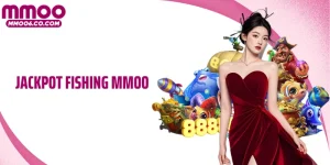 Jackpot Fishing MMOO - Săn Cá Đổi Thưởng, Nổ Hũ Cực Đã